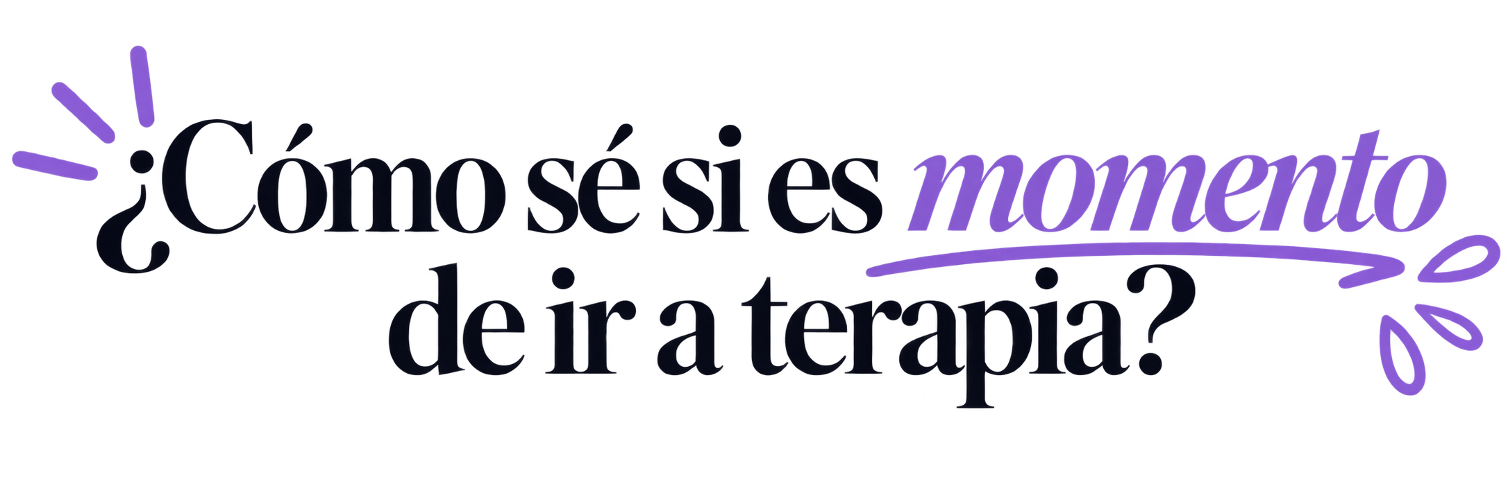 ¿Cómo saber cuando ir a terapia?